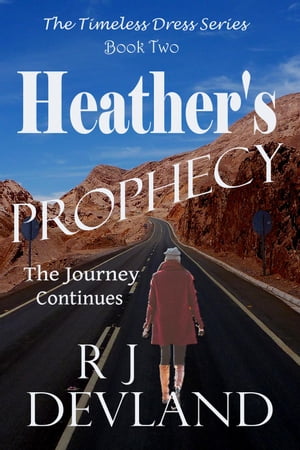 Heather's Prophecy
