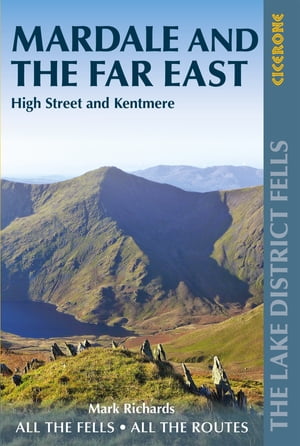 Walking the Lake District Fells - Mardale and the Far East High Street and Kentmere