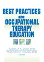 Best Practices in Occupational Therapy Education