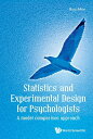 ＜p＞This is the first textbook for psychologists which combines the model comparison method in statistics with a hands-on...