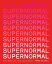 Supernormal