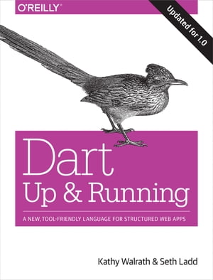 Dart: Up and Running