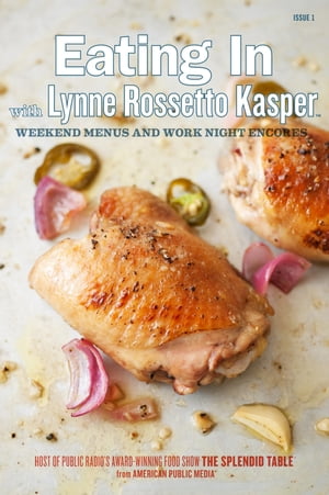 Eating In with Lynne Rossetto Kasper