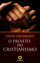 ŷKoboŻҽҥȥ㤨O Projeto do CristianismoŻҽҡ[ Henry Drummond ]פβǤʤ200ߤˤʤޤ