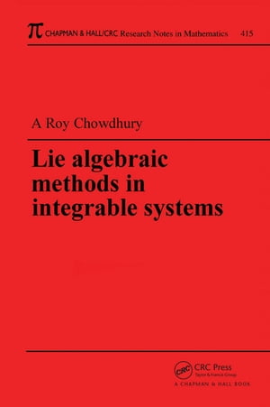 Lie Algebraic Methods in Integrable Systems