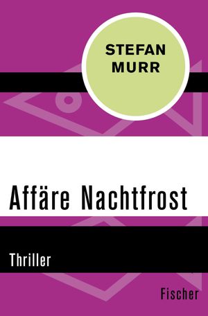 Affäre Nachtfrost