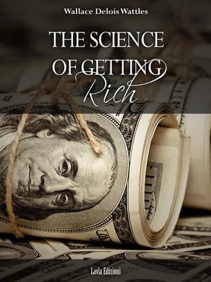 The Science of Getting Rich