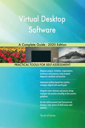 Virtual Desktop Software A Complete Guide - 2020