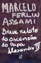 Breve relato da ascens?o do Papa Alexandre IX【