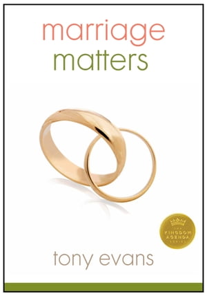 Marriage Matters【電子書籍】[ Tony Evans ]