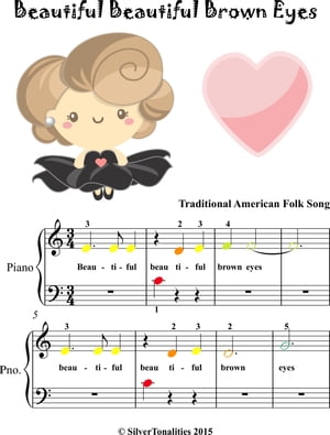 Beautiful Beautiful Brown Eyes Beginner Piano Sheet Music with Colored Notes