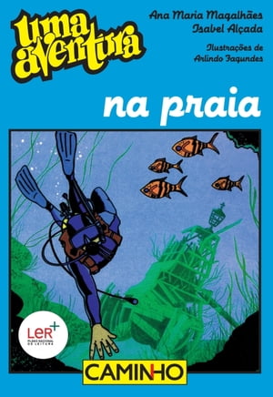 Uma Aventura na Praia【電子書籍】[ Ana Maria Magalh?es ]