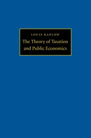 The Theory of Taxation and Public Economics