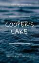 Cooper's Lake【電子書籍】[ Melody Hill-Campanelli ]