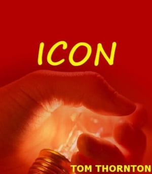 ICON【電子書籍】[ Thomas Thornton ]