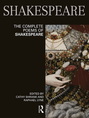 The Complete Poems of Shakespeare【電子書籍】