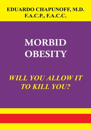 Morbid Obesity