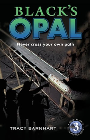 Black's Opal Never cross your own pathŻҽҡ[ Tracy Diane ]