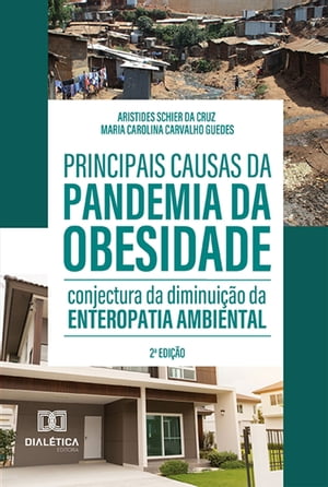 Principais causas da pandemia da obesidade