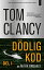D?dlig kod - Del I【電子書籍】[ Tom Clancy ]