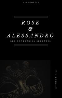 Rose & Alessandro