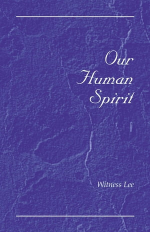 Our Human Spirit