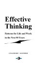 Effective Thinking Patterns for Life and Work in the Next 50 Years FUTURE, #1【電子...
