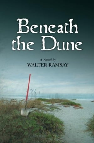 Beneath the Dune