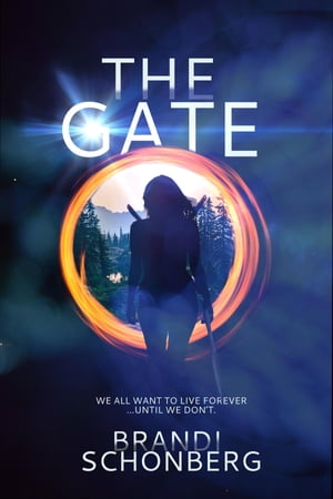 The Gate【電子書籍】[ Brandi Schonberg ]