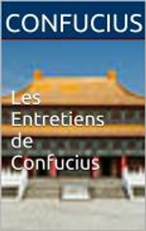 Les Entretiens de Confucius