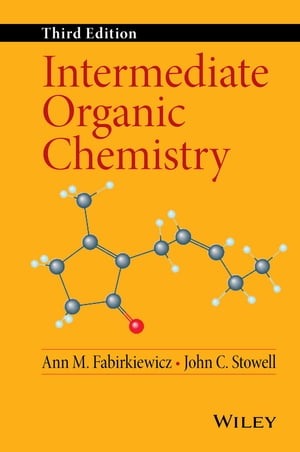 楽天楽天Kobo電子書籍ストアIntermediate Organic Chemistry【電子書籍】[ Ann M. Fabirkiewicz ]