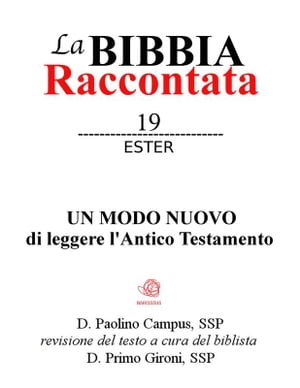 La Bibbia raccontata - Ester