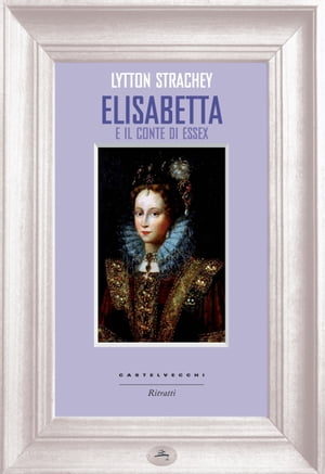 Elisabetta e il conte Essex