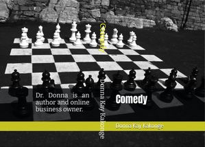 Comedy【電子書籍】[ Dr. Donna Kay Cindy Kakonge ]