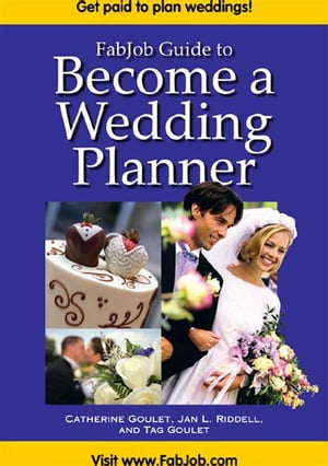 FabJob Guide to Become a Wedding Planner