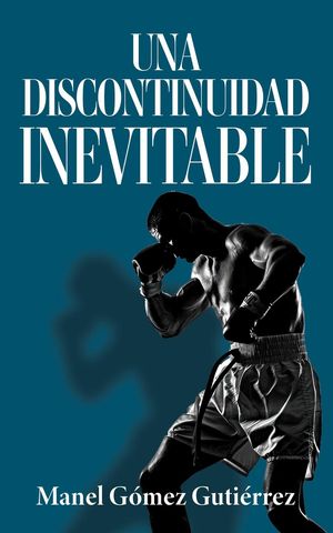 Una discontinuidad inevitable【電子書籍】[ Manel G?mez Guti?rrez ]