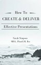 ŷKoboŻҽҥȥ㤨How to Create & Deliver Effective Presentations: PocketbookŻҽҡ[ Sarah Simpson ]פβǤʤ103ߤˤʤޤ