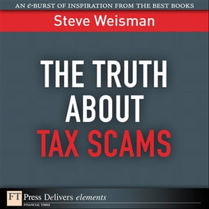The Truth About Tax Scams