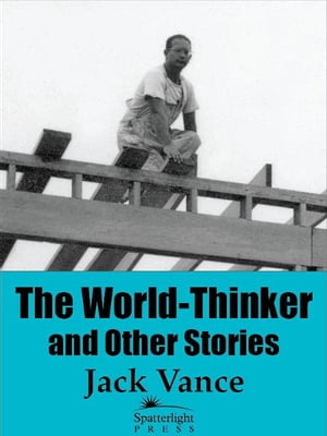 The World-Thinker and Other Stories