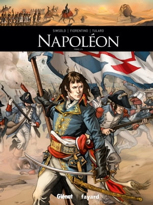 Napoléon - Tome 01
