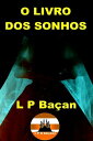 ŷKoboŻҽҥȥ㤨O Livros dos SonhosŻҽҡ[ L P Ba?an ]פβǤʤ30ߤˤʤޤ