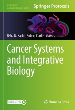 Cancer Systems and Integrative Biology【電子書籍】