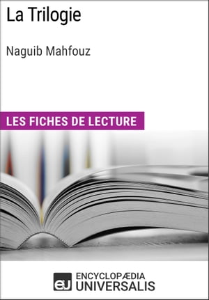 La Trilogie de Naguib Mahfouz