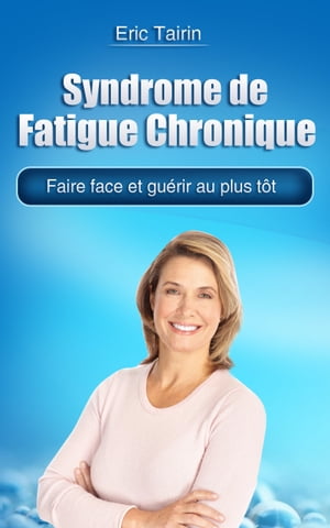 Syndrome de Fatigue Chronique