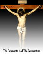 The Covenants And The Covenanters