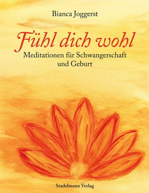 ŷKoboŻҽҥȥ㤨F?hl Dich wohl Meditationen f?r Schwangerschaft und GeburtŻҽҡ[ Bianca Joggerst ]פβǤʤ3,200ߤˤʤޤ