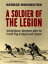 A Soldier of the Legion: An Englishmans Adventures under the French Flag in Algeria and TonquinŻҽҡ[ George Manington ]