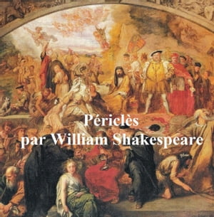 Shakespeare's Pericles in FrenchŻҽҡ[ William Shakespeare ]