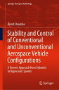 ŷKoboŻҽҥȥ㤨Stability and Control of Conventional and Unconventional Aerospace Vehicle Configurations A Generic Approach from Subsonic to Hypersonic SpeedsŻҽҡ[ Bernd Chudoba ]פβǤʤ13,369ߤˤʤޤ