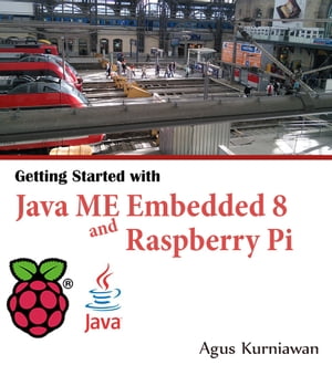 Getting Started with Java ME Embedded 8 and Raspberry Pi